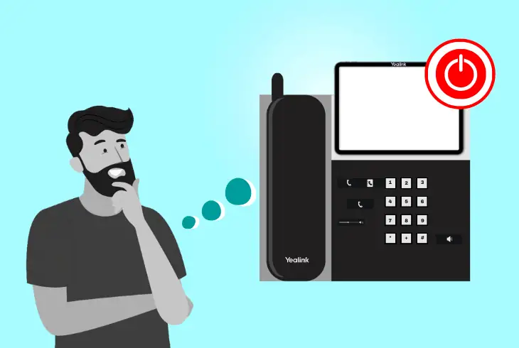 why my yealink phone won’t turn on